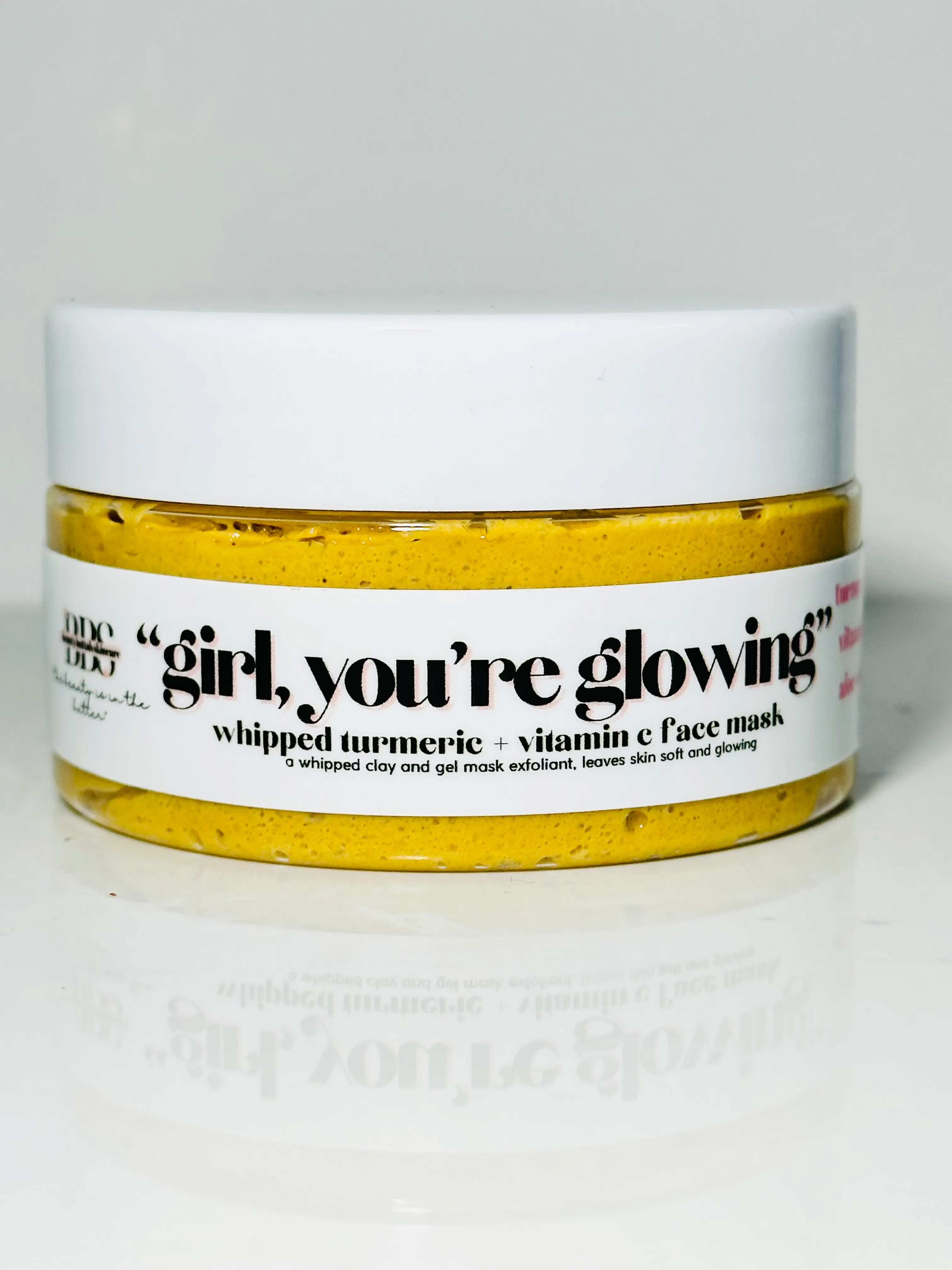 GIRL, YOU'RE GLOWING! VITAMIN C   TURMERIC CLAY MASK
