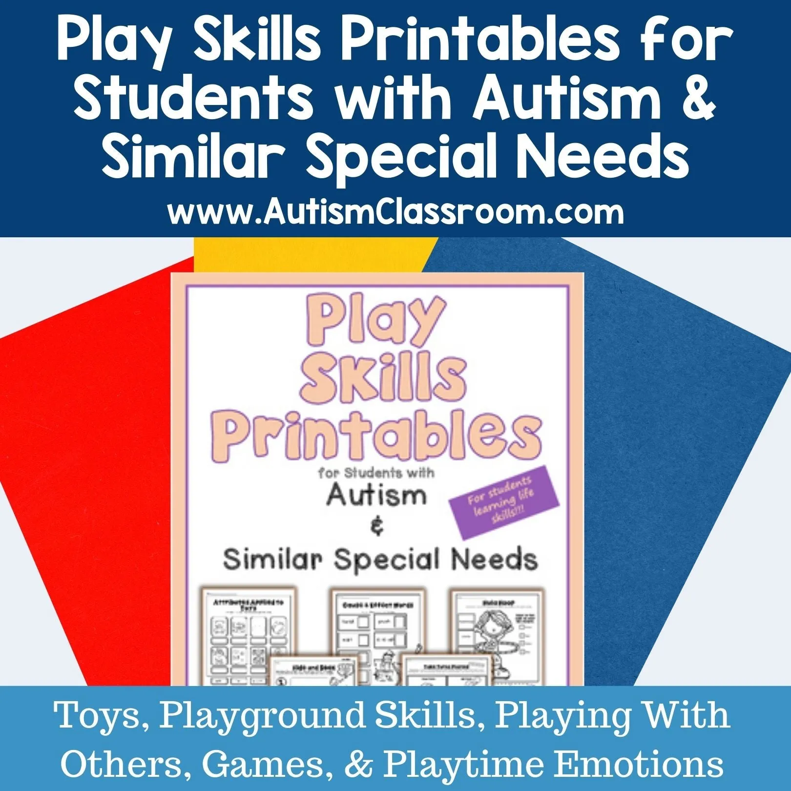 Play Skills Printables for Students with Autism & Similar Special Needs